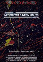 Neophytes and Neon Lights