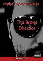 The Broke Director (видео)