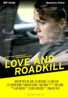 Love and Roadkill