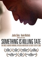 Something Is Killing Tate