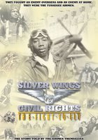 Silver Wings & Civil Rights: The Fight to Fly