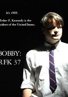 Bobby: RFK 37