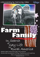 Farm Family: In Search of Gay Life in Rural America