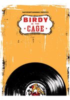 Birdy in the Cage