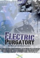 Electric Purgatory: The Fate of the Black Rocker