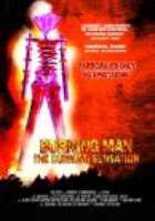 Burning Man: The Burning Sensation