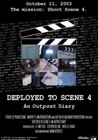 Deployed to Scene 4: An Outpost Diary