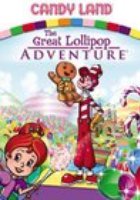 Candy Land: The Great Lollipop Adventure (видео)