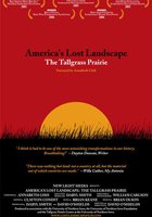 America's Lost Landscape: The Tallgrass Prairie