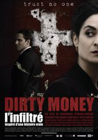 Dirty money, l'infiltré