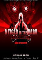 A Tiger in the Dark: New Vengeance (видео)