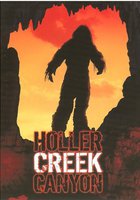 Bigfoot at Holler Creek Canyon (видео)