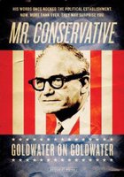 Mr. Conservative: Goldwater on Goldwater