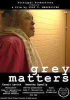 Grey Matters