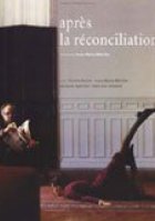 Après la réconciliation