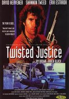 Twisted Justice