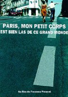 Paris, mon petit corps est bien las de ce grand monde