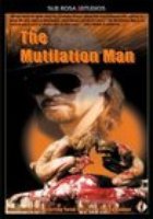 The Mutilation Man (видео)