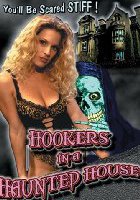 Hookers in a Haunted House