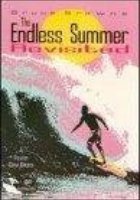 The Endless Summer Revisited (видео)