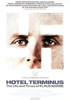 Отель Терминус: Время и жизнь Клауса Барби