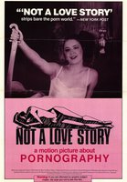 Not a Love Story: A Film About Pornography