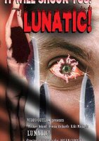 Lunatic (видео)