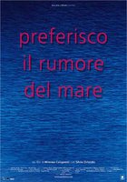 Preferisco il rumore del mare