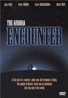 The Aurora Encounter