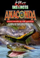 Anaconda: Giant Snake of the Amazon