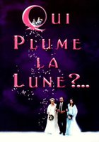 Qui plume la lune?