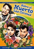 Sobre el muerto las coronas