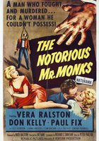 The Notorious Mr. Monks