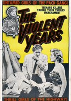 The Violent Years