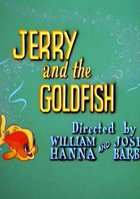 Джерри и золотая рыбка
