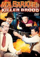 Ma Barker's Killer Brood