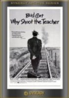 Why Shoot the Teacher?