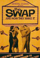 The Swap and How They Make It