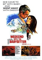 Weekend with the Babysitter