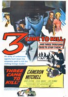 Three Came to Kill