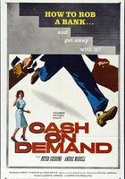 Cash on Demand