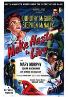 Make Haste to Live