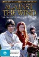 Against the Wind (мини-сериал)