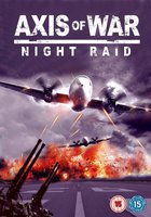 Axis of War: Night Raid (видео)