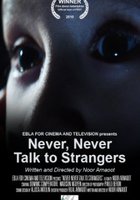 Never, Never Talk to Strangers