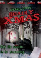 Caesar and Otto's Deadly Xmas