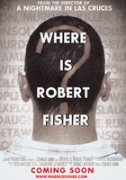 Where Is Robert Fisher?