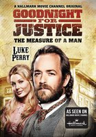 Goodnight for Justice: The Measure of a Man