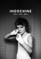 College Boy: Indochine (видео)