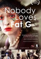 Nobody Loves Fat G